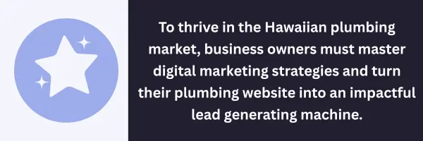 SEO and digital marketing for plumbers in Oahu is vital for growth.